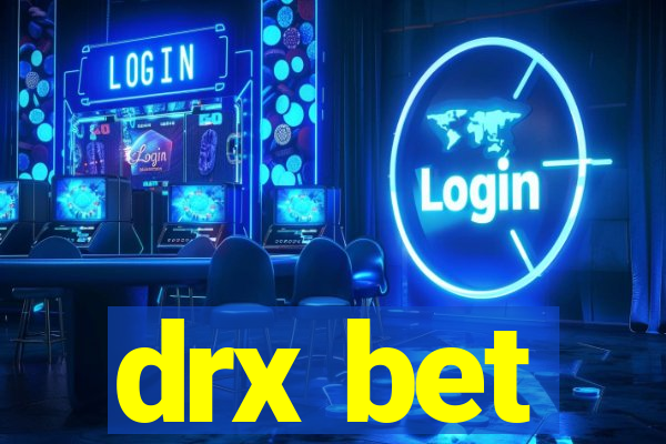 drx bet